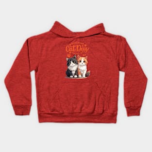 Funny Sayings International Cat Day 8 August Kids Hoodie